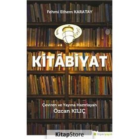 Kitabiyat - Fehmi Ethem Karatay