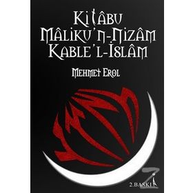 Kitabu Malikun Nizam Kablel İslam - Mehmet Erol