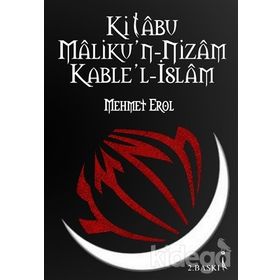 Kitabu Malikun Nizam Kablel İslam - Mehmet Erol