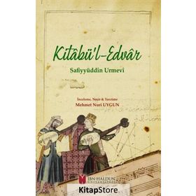 Kitabü'l-edvar - Safiyyüddin Urmevi