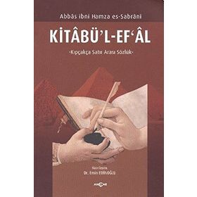 Kitabü’l-Ef’al - Abbas İbni Hamza Es-Sabrani