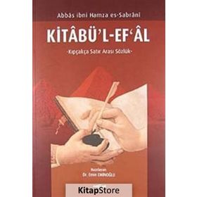 Kitabü’l-Ef’al - Abbas İbni Hamza Es-Sabrani