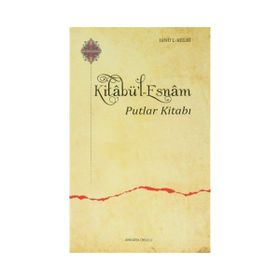 Kitabü’l Esnam - İbnü’l Kelbi