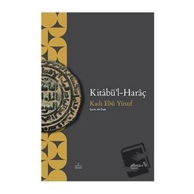 Kitabü'l-Haraç / Kadı Ebu Yusuf / Albaraka Yayınları