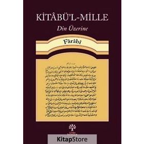 Kitabü'l-Mille Din Üzerine - Farabi