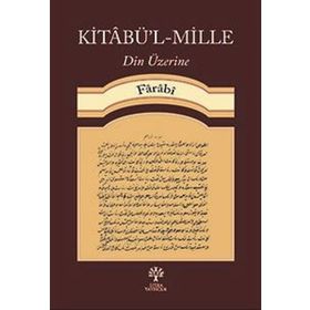 Kitabü'l-Mille Din Üzerine - Farabi