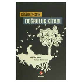 Kitabu’s-Sıdk - Doğruluk Kitabı - Ebu Said Harraz