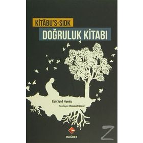Kitabu’s-Sıdk - Doğruluk Kitabı - Ebu Said Harraz