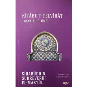 Kitabu't Telvihat - Şihabüddin Sühreverdi