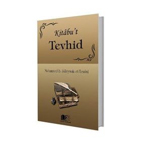 Kitabu`t Tevhid Hüccet Yayınları