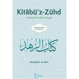 Kitabü’z-Zühd - Hennad B. Es-Seri