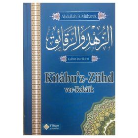 Kitabuz - Zühd ver - Rekaik - Abdullah bin Mübarek