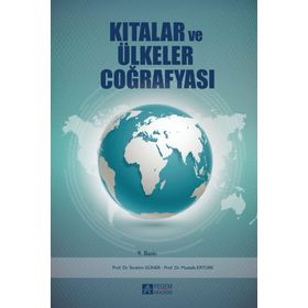 Kıtalar ve Ülkeler Coğrafyası - Pegem Akademi Yayıncılık