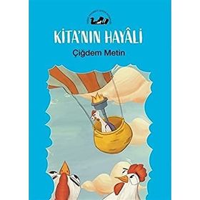 Kita'nın Hayali - Çiğdem Metin