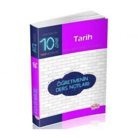 Kitap 10. Sınıf Tarih Öğretmenin Ders Notları Hızlı-Editör Yayınları