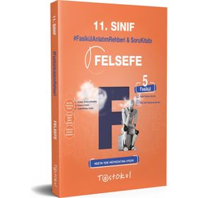 Kitap 11.Sınıf Felsefe Fasikül Anlatım Rehberi Anlatım Soru 5 Fasikül-Testokul Yayınları