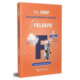 Kitap 11.Sınıf Felsefe Fasikül Anlatım Rehberi Anlatım Soru 5 Fasikül-Testokul Yayınları