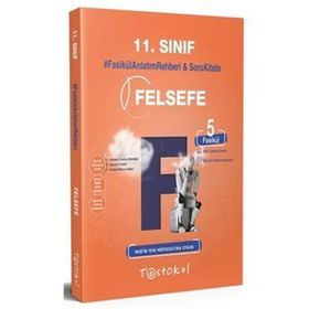 Kitap 11.Sınıf Felsefe Fasikül Anlatım Rehberi Anlatım Soru 5 Fasikül-Testokul Yayınları