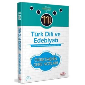 Kitap 11.Sınıf Türk Dili Ve Edebiyatı Öğretmenin Ders Notları-Editör Yayınları