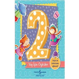 Kitap 2 Yaş için Öyküler İş Bankası Kültür Yayınları