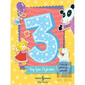 Kitap 3 Yaş için Öyküler İş Bankası Kültür Yayınları