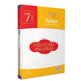 Kitap 7. Sınıf VIP Türkçe Hızlı Konu Anlatımlı Yeni-Editör Yayınları