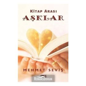 Kitap Arası Aşklar - Mehmet Seviş