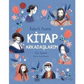 Kitap Arkadaşlarım - Roberto Piumini
