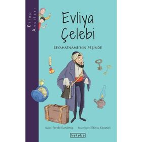 Kitap Avcıları - Evliya Çelebi - Feride Kurtulmuş