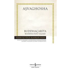 Kitap Buddha’nın Yaşamı / Aşvaghosha İş Bankası Yayınları Buddhaçarita