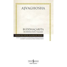 Kitap Buddha’nın Yaşamı / Aşvaghosha İş Bankası Yayınları Buddhaçarita