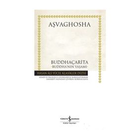 Kitap Buddha’nın Yaşamı / Aşvaghosha İş Bankası Yayınları Buddhaçarita