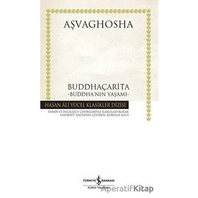 Kitap Buddha’nın Yaşamı / Aşvaghosha İş Bankası Yayınları Buddhaçarita