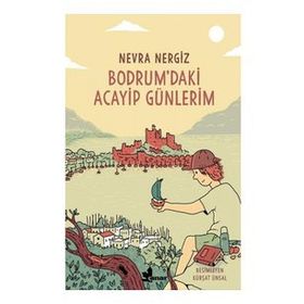 Kitap Çınar Yayınları Bodrum'daki Acayip Günlerim
