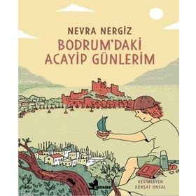 Kitap Çınar Yayınları Bodrum'daki Acayip Günlerim