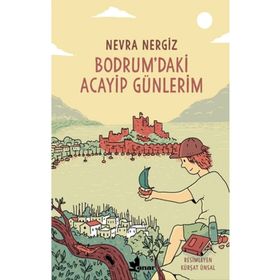 Kitap Çınar Yayınları Bodrum'daki Acayip Günlerim