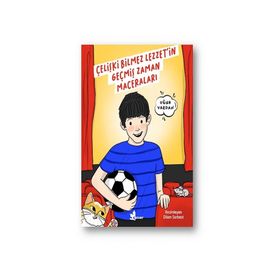 Kitap Çınar Yayınları Çelişki Bilmez Lezzet'in Geçmiş Zaman Maceraları