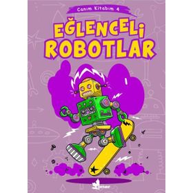 Kitap Çınar Yayınları Eğlenceli Robotlar - 4 Canım Kitabım