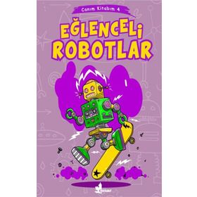 Kitap Çınar Yayınları Eğlenceli Robotlar - 4 Canım Kitabım