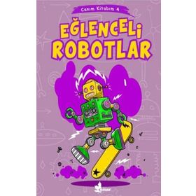 Kitap Çınar Yayınları Eğlenceli Robotlar - 4 Canım Kitabım