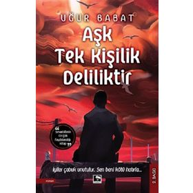Kitap Çınaraltı Yayınları Aşk Tek Kişilik Deliliktir