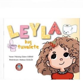 Kitap Çocuk Akademi Leyla Koş Tuvalete