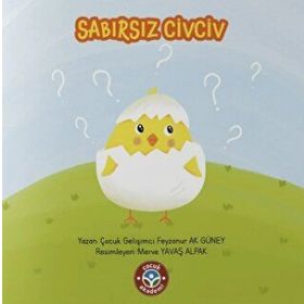 Kitap Çocuk Akademi Sabırsız Civciv