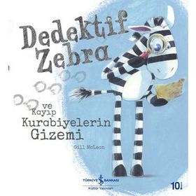 Kitap Dedektif Zebra ve Kayıp Kurabiyelerin Gizemi İş Bankası Kültür Yayınları