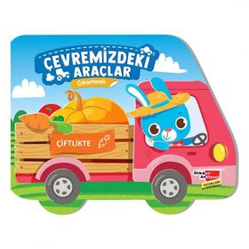 Kitap Dikkat Atölyesi Çiftlikte Çıkartmalı Çevremizdeki Araçlar