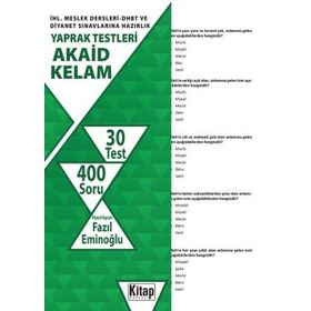 Kitap Dünyası Akaid Kelam-İHL.Meslek Dersleri DHBT ve Diyanet Sınavlarına Hazırlık Yaprak Testleri