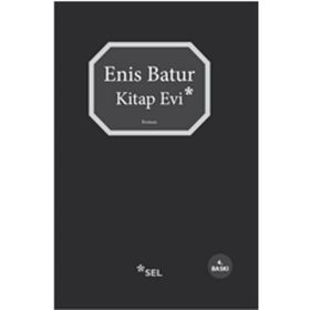 Kitap Evi - Enis Batur
