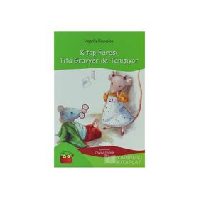 Kitap Faresi Tita Gravyer ile Tanışıyor - Vagelis İliopulos