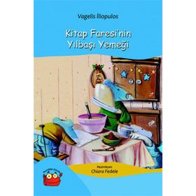 Kitap Faresi’nin Yılbaşı Yemeği - Vagelis İliopulos