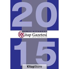 Kitap Gazetesi 2015 Tüm Sayılar - Remzi Komisyon